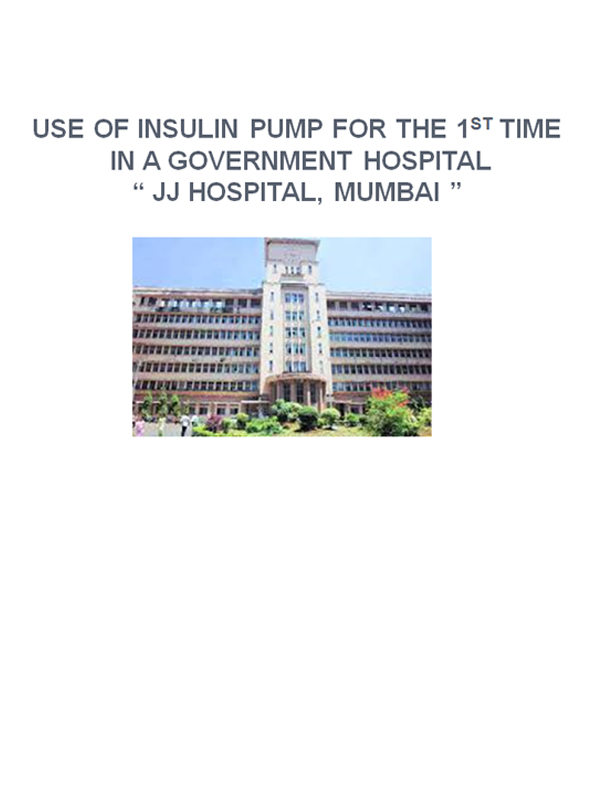 Use Of Insulin Pump For The 1st Time In A Government Hospital Jj Hospital, Mumbai